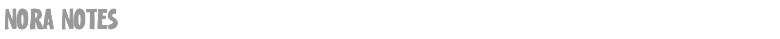 Nora Notes font preview